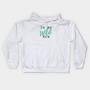 In my WILD era novelty gift Kids Hoodie